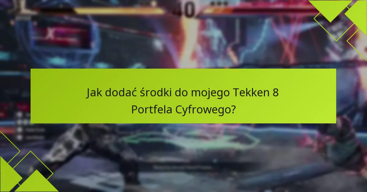 Jak mogę zarządzać kodami promocyjnymi w Tekken 8?